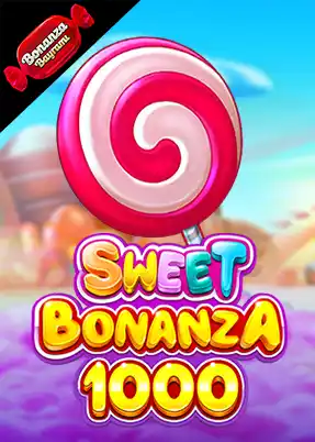 Sweet Bonanza 1000